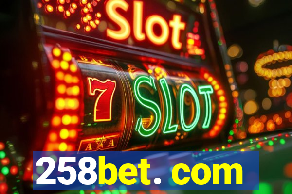 258bet. com